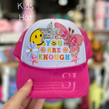 You Are Enough Kids Trucker Hat