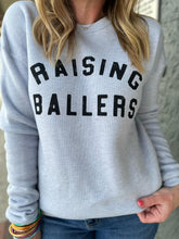 Load image into Gallery viewer, Raising Ballers Sweatshirt